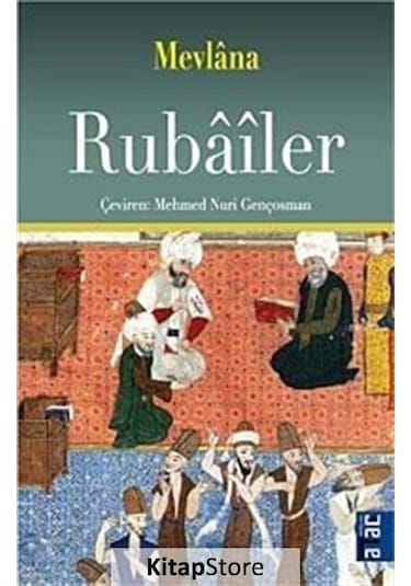 Rubailer - Mevlana Celaleddin-i Rumi - Ataç Yayınları
