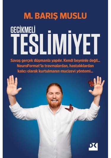 Gecikmeli Teslimiyet - M. Barış Muslu - Doğan Kitap