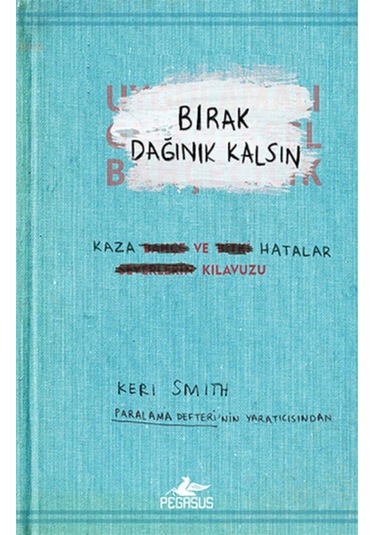 Bırak Dağınık Kalsın