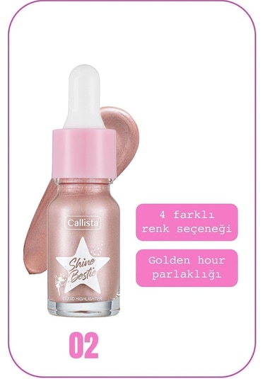 Callista Shine Bestie Highlighter Işıltılı Likit Aydınlatıcı - 02 Mystic Pixie