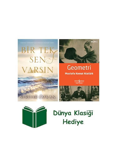 Bir Tek Sen Varsın + Geometri + Dünya Klasiği Hediye