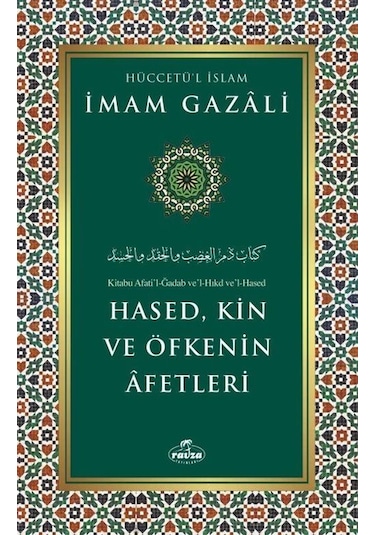 Hased, Kin Ve Öfkenin Afetleri / İmam Gazali
