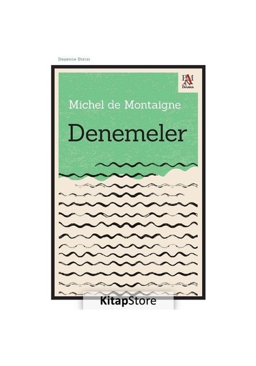 Denemeler / Michel De Montaigne N11.1936