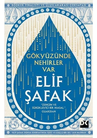 Gökyüzünde Nehirler Var / Elif Şafak