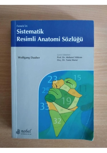 Sistematik Resimli Anatomi Sözlüğü - Nobel Tıp Kitabevleri