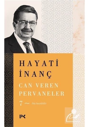 Can Veren Pervaneler 7 / Hayati Inanç