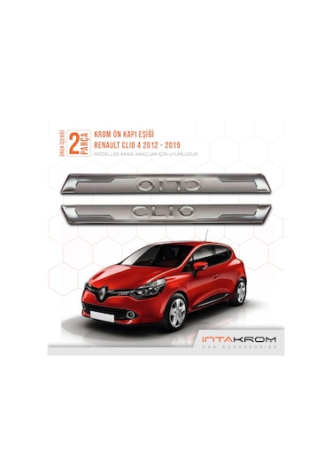 intakrom Renault Clio 4 Krom Ön Kapı Eşiği 2 Parça - Hb - Sw