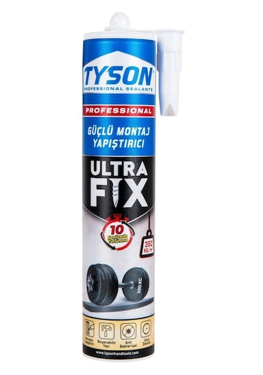 Tyson Güçlü Montaj Yapıştırıcı Ultra Fıx 19.02.2026