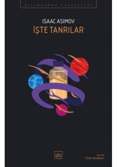 Şaşkın Robot Norby + Çıplak Güneş Robot Serisi 2. Kitap + İşte Tanrılar
