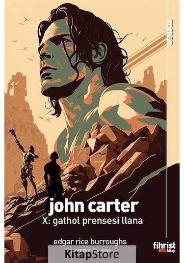 John Carter 10: Gathol Prensesi Llana - Edgar Rice Burroughs - Fihrist