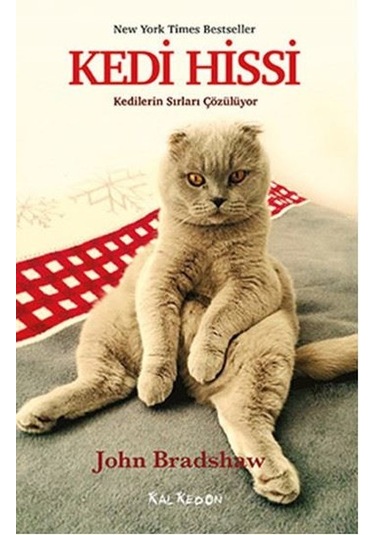 Kedi Hissi - John Bradshaw - Kalkedon