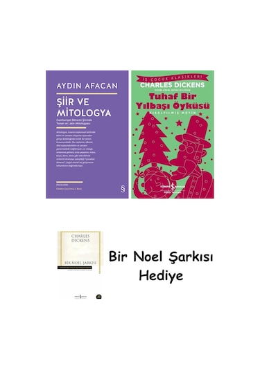 Şiir Ve Mitologya + Tuhaf Bir Yılbaşı Öyküsü + Bir Noel Şarkısı
