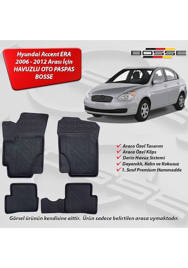 Hyundai Accent Era Paspas Araca Özel 2006 2012 BOSSE 3D Havuzlu Oto Paspas Paspas