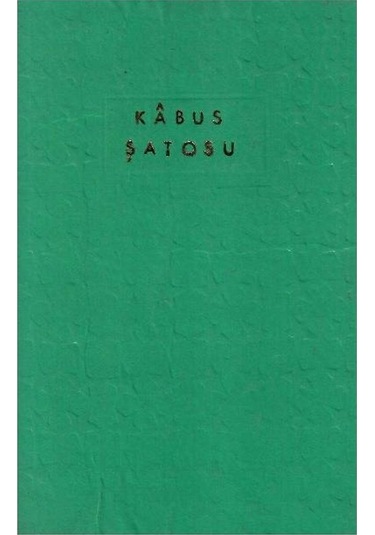 Kabus Şatosu - A. J. Cronin 1.baskı