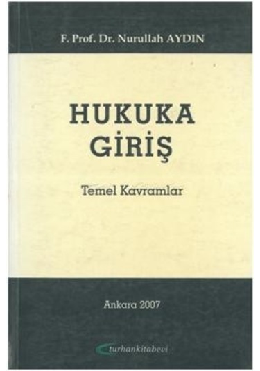 Hukukun Giriş Temel Kavramları Nurullah Aydın  2.El İadesiz