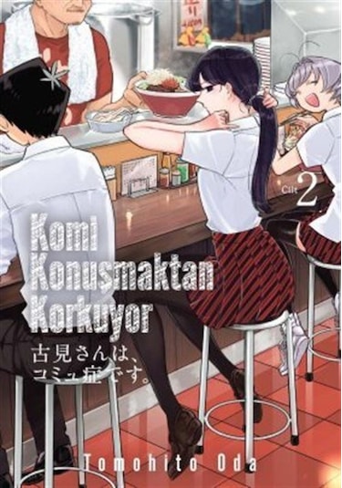 Komi Konuşmaktan Korkuyor Cilt 2 / Tomohito Oda