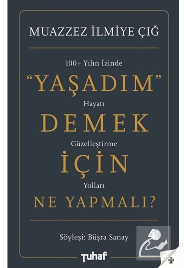 Yaşadım Demek Için Ne Yapmalı?