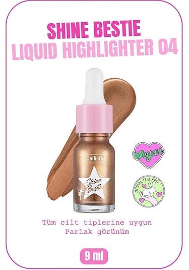 Callista Shine Bestie Highlighter Işıltılı Likit Aydınlatıcı - 04 Sunset Pixie