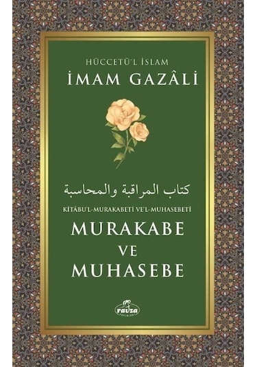 Murakabe ve Muhasebe - İmam Gazali - Ravza Yayınları