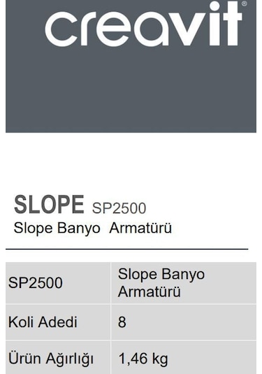 Creavit SP2500 Slope Banyo Armatürü