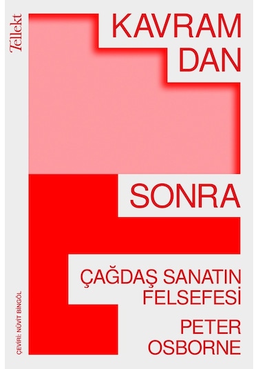 Kavramdan Sonra: Çağdaş Sanatın Felsefesi 9786257118644