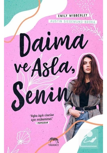 Daima ve Asla Senin - Emily Wibberley - Yabancı