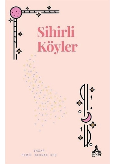 Sihirli Köyler / Beril Berrak Koç