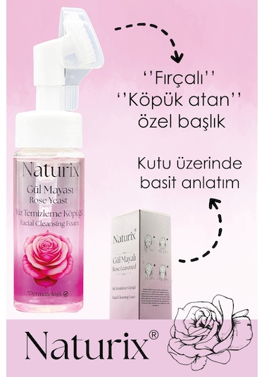 Naturix Gül Mayalı Yüz Temizleme Köpüğü 160 ML