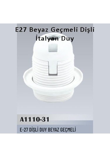 10 Adet E27 Beyaz Geçmeli Dişli İtalyan Duy