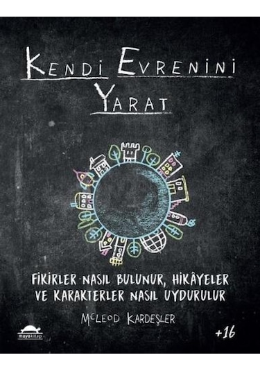 Kendi Evrenini Yarat - McLeod Kardeşler - Maya Kitap