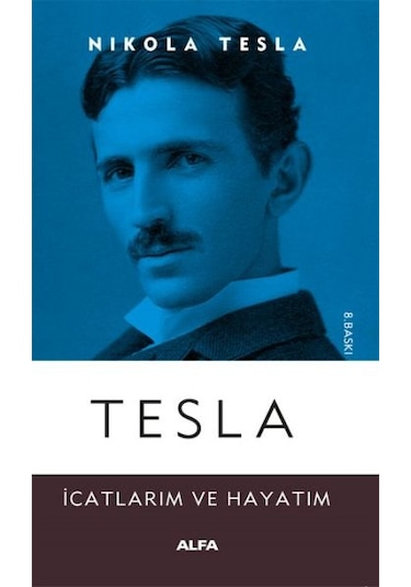 Tesla - Nikola Tesla - Alfa Yayıncılık