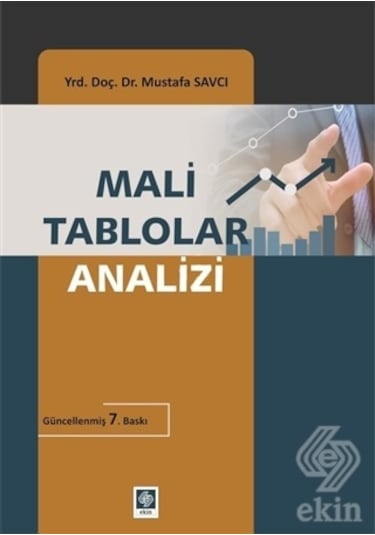 Mali Tablolar Analizi - Mustafa Savcı - Ekin Basım Yayın
