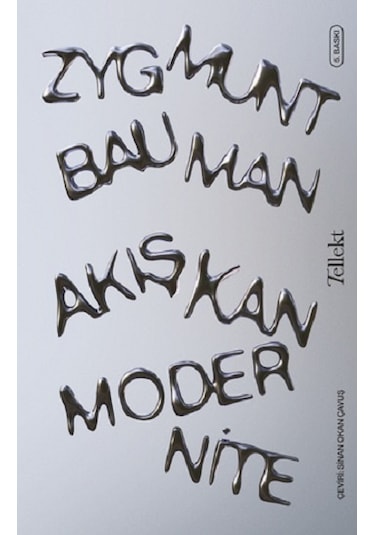 Akışkan Modernite - Tellekt - Zygmunt Bauman