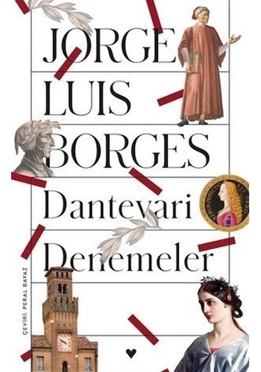 Dantevari Denemeler - Jorge Luis Borges - Can Yayınları