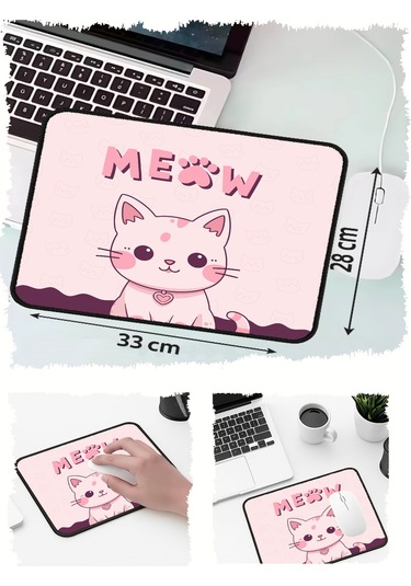 Meow Tatlış Kedi Tasarımlı 33x28 Cm Mousepad Kaymaz Taban Rahat Konforlu Mouse Pad
