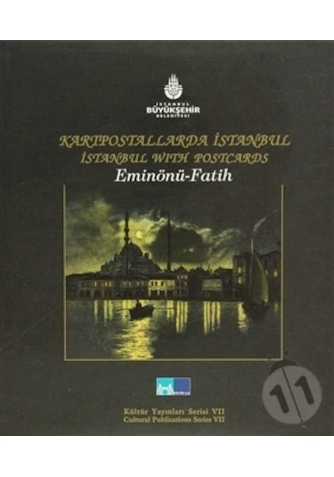 Kartpostallarda İstanbul: Eminönü - Fatih