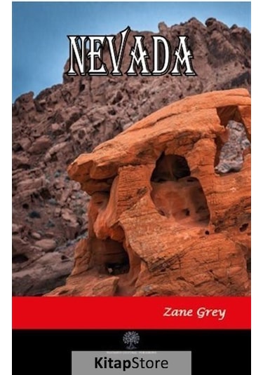 Nevada - Zane Grey - Platanus Publishing