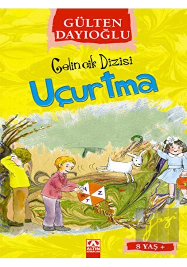 Altın Kitaplar - Uçurtma