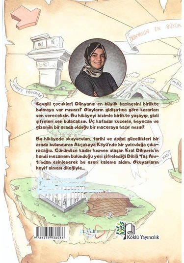 Senin Maceran 2: Gizemli Hazinenin Peşinde 8-12 Yaş - Resimli...