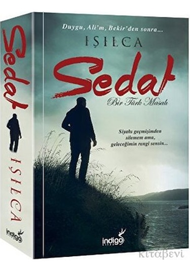 Sedat - Bir Türk Masalı - Işılca - İndigo Kitap