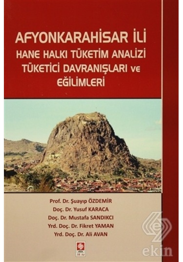 Afyonkarahisar İli- Ekin Basım Yayın