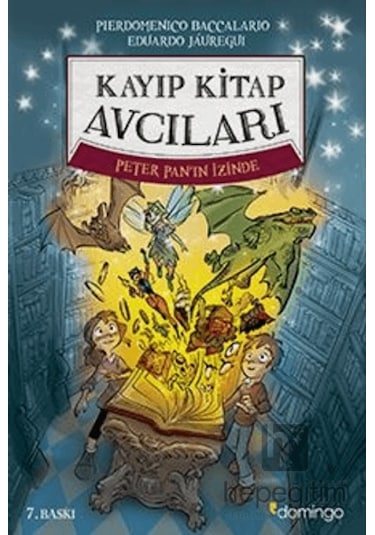 Kayıp Kitap Avcıları 1 - Peter Pan'ın İzinde