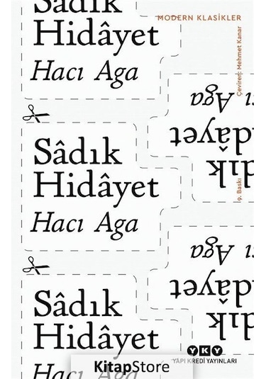 Hacı Aga - Sadık  Hidayet