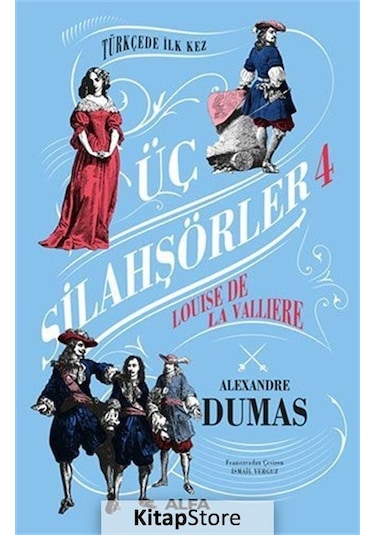 Kitapstore Üç Silahşörler 4 (Ciltli) - Alexandre Dumas