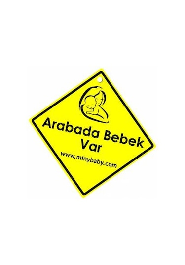 Minybaby Arabada Bebek Var İkazı