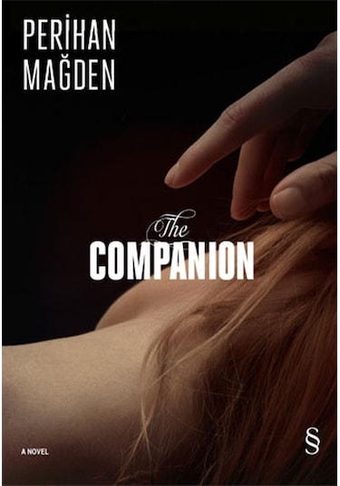The Companıon A Novel Perihan Mağden Everest Yay