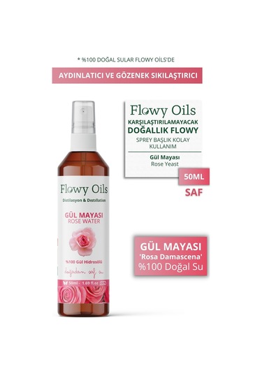 Flowy Oils Gül Mayası Aydınlatıcı ve Gözenek Sıkılaştırıcı Tonik 50 ML