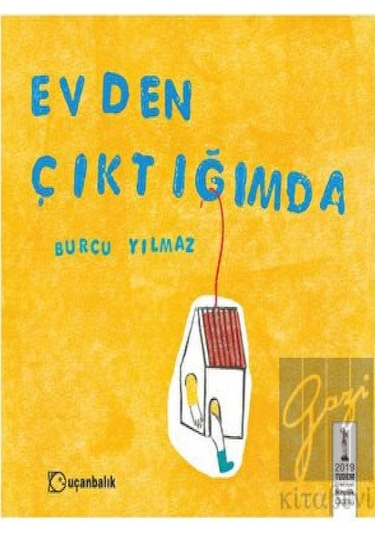 Uçanbalık Yayıncılık - Evden Çıktığımda