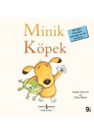 Minik Köpek-İlk Okuma Kitaplarım - Vivian French - İş Bankası Kültür Yayınları
