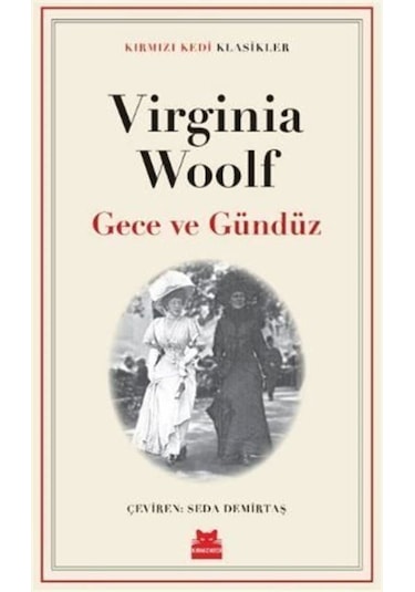 Gece Ve Gündüz / Virginia Woolf
